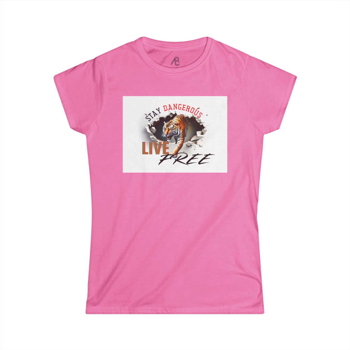 Stay Dangerous Live Free Women's Softstyle Tee